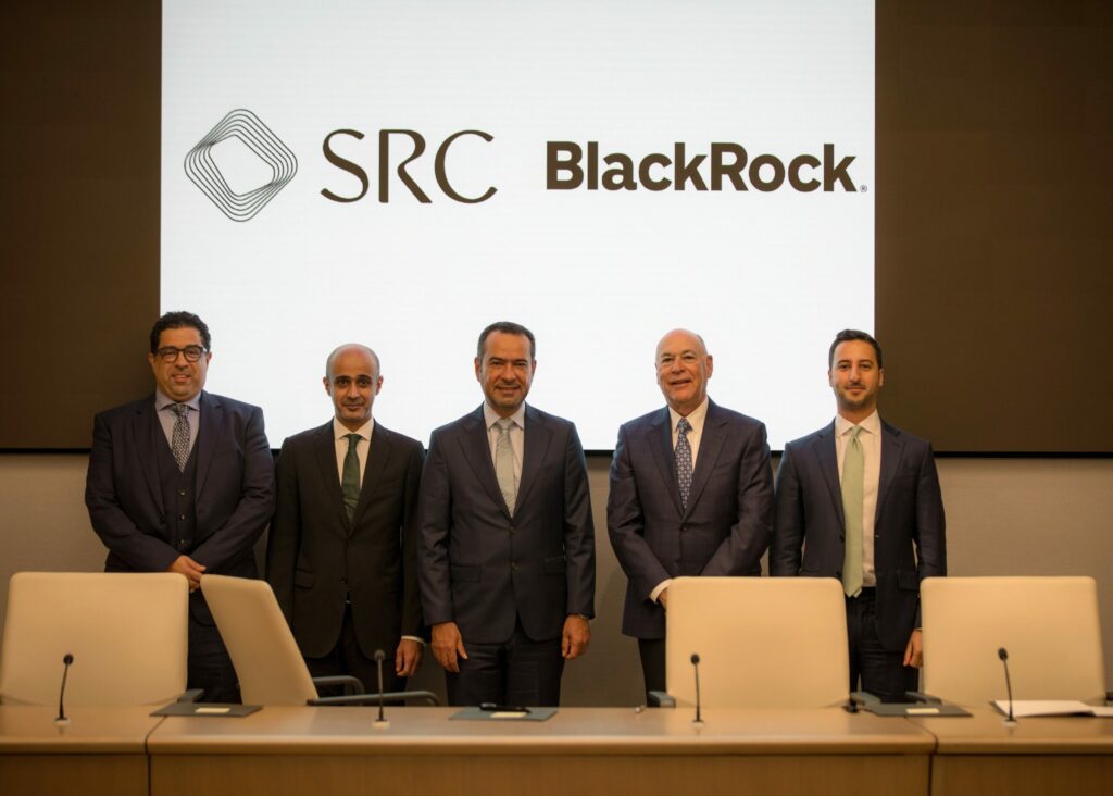 SRC & BlackRock Sign MoU To Develop Kingdom’s Real Estate Finance Market